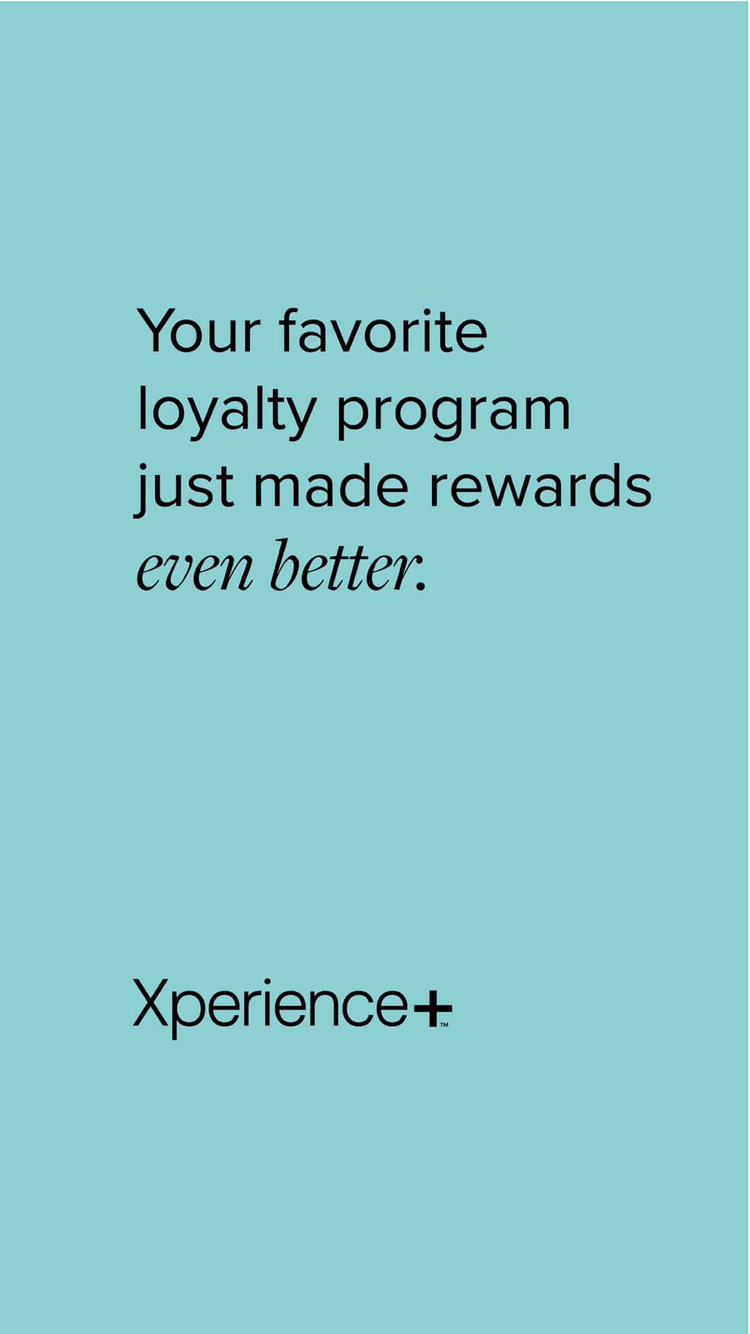 Xperience+ Rewards